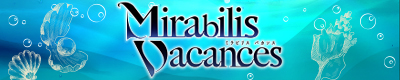 �~���~�X�v�`�uMirabilis Vacances�v